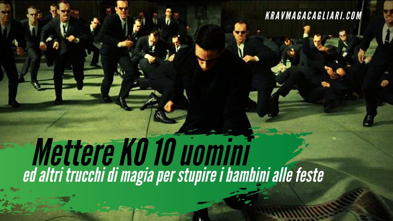 Colpire in ogni direzione e condizione